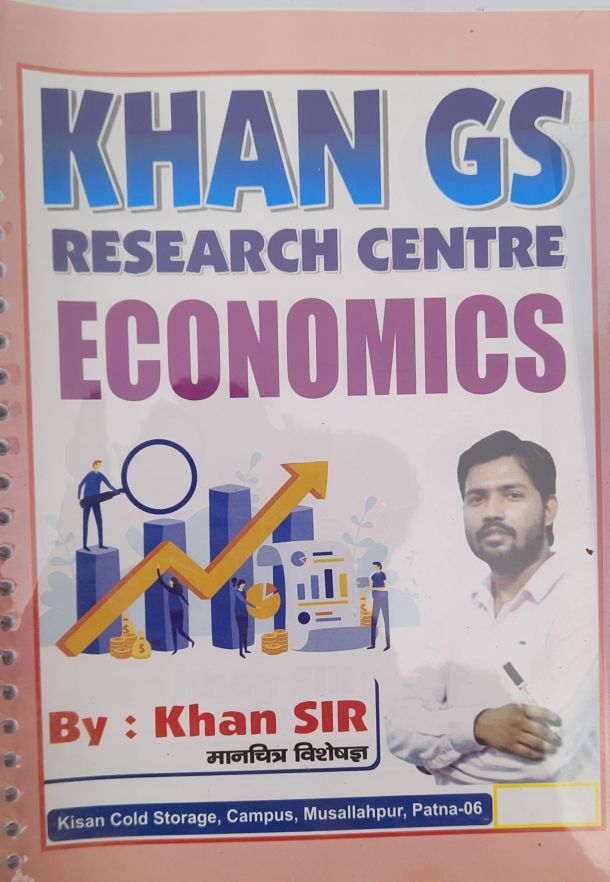 ECONOMICS KHAN GS RESEARCH CENTRE By Khan Sir